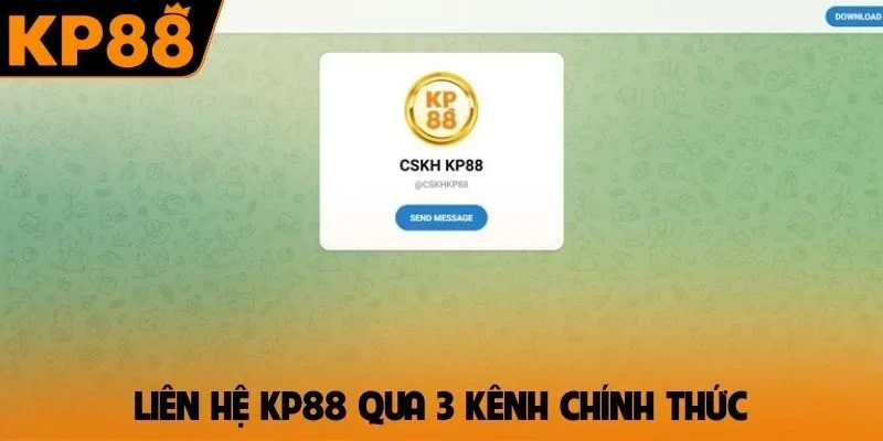 Liên hệ KP88 qua 3 kênh chính thức