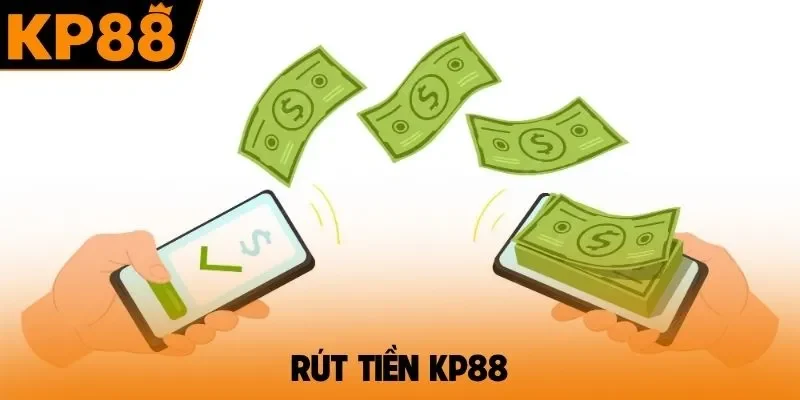 Rút tiền KP88